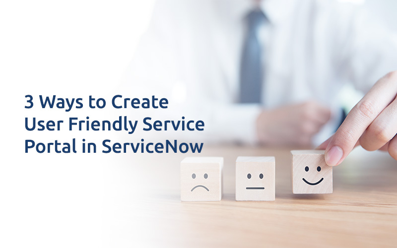 Friendly Service Portal in ServiceNow