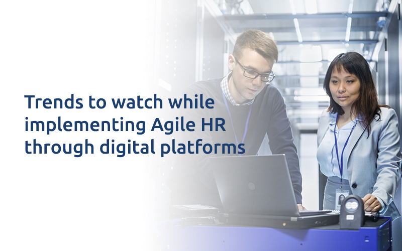 Agile HR through digital platforms