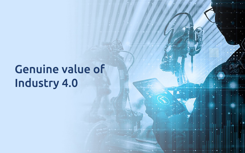 Genuine value of Industry 4.0